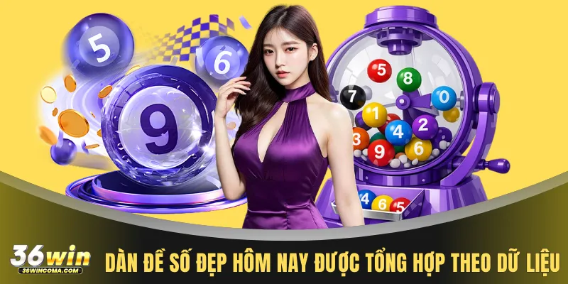 Dàn đề số đẹp hôm nay được tổng hợp theo dữ liệu