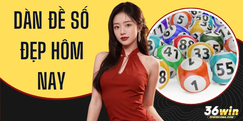 Dàn Đề Số Đẹp Hôm Nay - Gợi Ý Bộ Số Chuẩn Dễ Trúng Lớn